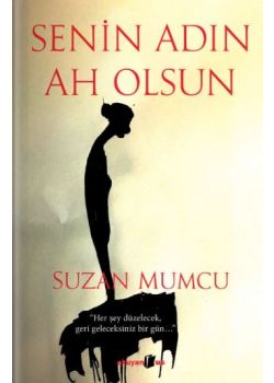 Senin Adın Ah Olsun