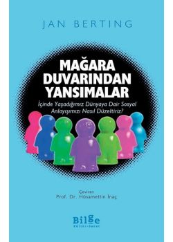 Mağara Duvarından Yansımalar