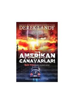 Amerikan Canavarları (İblis Yolu Serisi - Üçüncü Kitap)