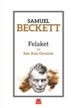 Felaket ve Sair Kısa Oyunlar