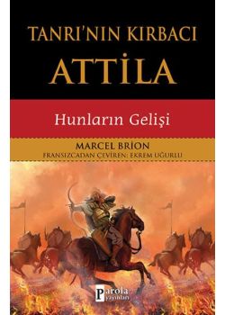 Tanrının Kırbacı Attila