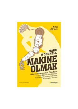 Makine Olmak
