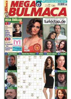 Mega Bulmaca  (218. Sayı)  Ödüllü Bulmacaları Çöz, Kazan!