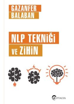 NLP Tekniği ve Zihin
