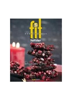 Fit Tatlılar - Duygularını Besle