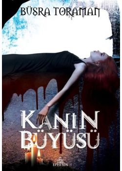 Kanın Büyüsü