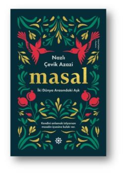 Masal - İki Dünya Arasındaki Aşk