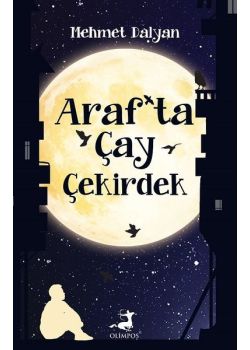 Araf'ta Çay Çekirdek