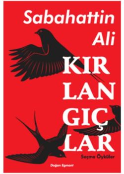 Kırlangıçlar (Seçme Öyküler)