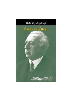 Saray ve Ötesi
