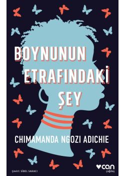 Boynunun Etrafındaki Şey