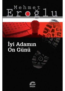 İyi Adamın On Günü