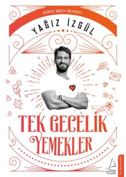 Tek Gecelik Yemekler