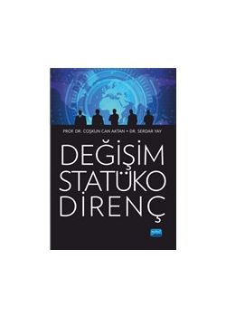 Değişim Statüko Direnç