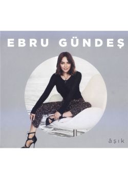 Ebru Gündeş - Aşık