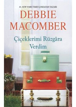 Çiçeklerimi Rüzgara Verdim