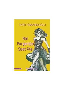 Her Perşembe Saat 4'te