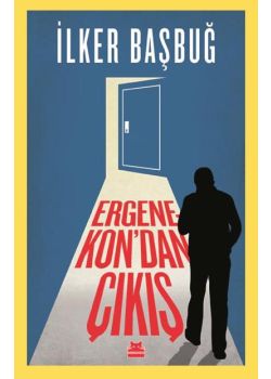 Ergenekon'dan Çıkış