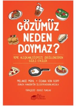 Gözümüz Neden Doymaz