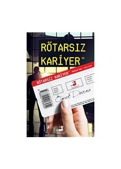 Rötarsız Kariyer