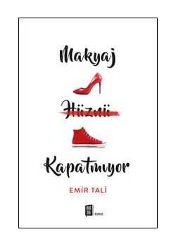 Makyaj Hüznü Kapatmıyor