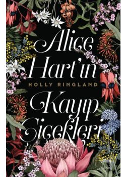 Alice Hart'ın Kayıp Çiçekleri