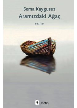 Aramızdaki Ağaç