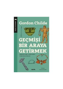 Geçmişi Bir Araya Getirmek