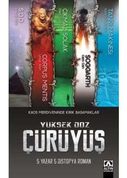 Yüksek Doz Çürüyüş