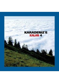 Karadeniz'e Kalan 4