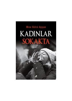 Kadınlar Sokakta