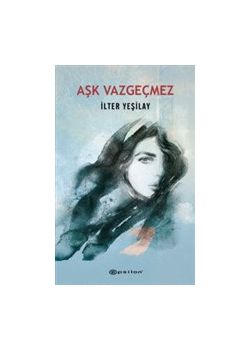 Aşk Vazgeçmez