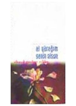 Al Yüregim senin Olsun