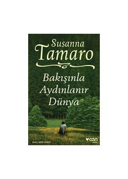 Bakışınla Aydınlanır Dünya