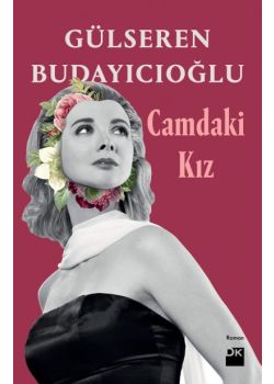Camdaki Kız - Hayata Dön Kitabının Yazarından