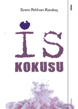 İs Kokusu