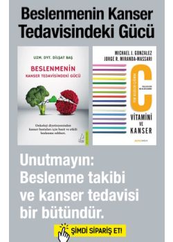 Beslenmenin Kanser Tedavisindeki Gücü (2 Kitap Birarada)