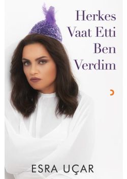 Herkes Vaat Etti Ben Verdim