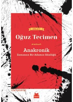 Anakronik - Zamansız Bir Adamın Günlüğü