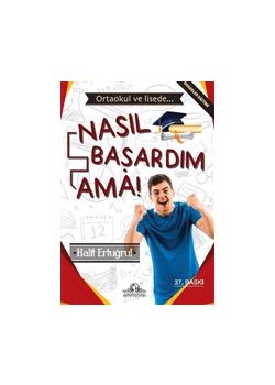 Nasıl Başardım Ama