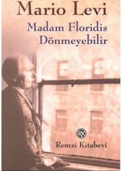 Madam Floridis Dönmeyebilir