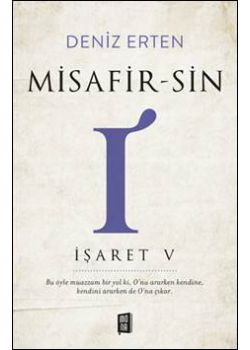 Misafir-sin - İşaret V