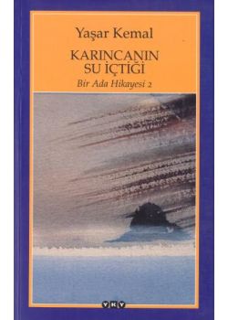 Karıncanın Su İçtiği  Bir Ada Hikayesi 2   