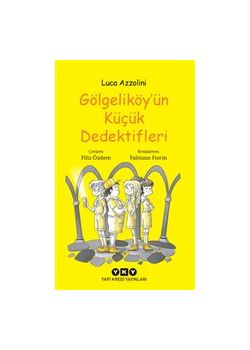 Gölgeliköy'ün Küçük Dedektifleri