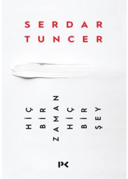 Hiçbir Zaman Hiçbir Şey