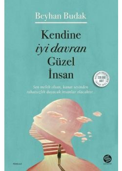 Kendine İyi Davran Güzel İnsan