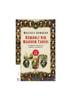 Osmanlı'nın Mahrem Tarihi