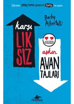 Karşılıksız Aşkın Avantajları