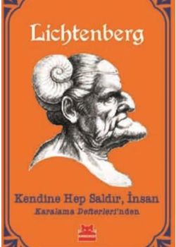 Kendine Hep Saldır - İnsan Karalama Defterlerinden