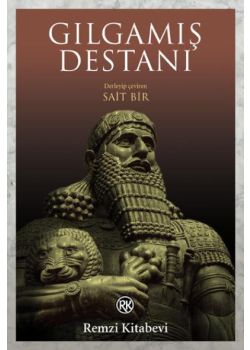 Gılgamış Destanı